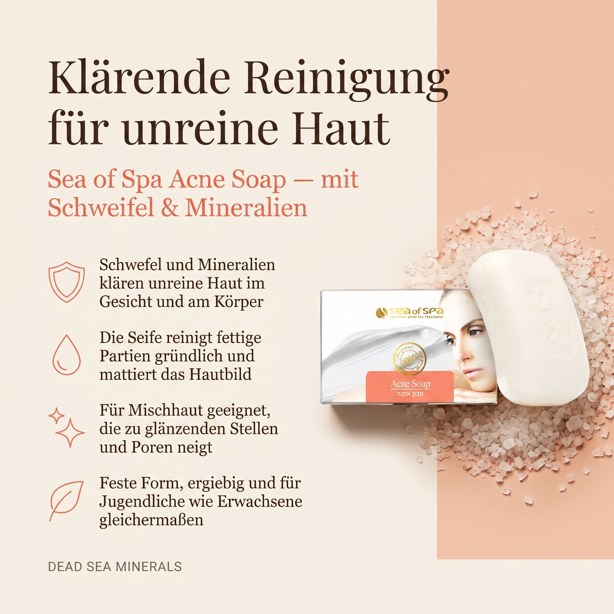 Vorteile der Sea of Spa Gesichtsseife: Schwefel und Mineralien klären unreine Haut im Gesicht und am Körper, reinigt fettige Partien gründlich und mattiert das Hautbild, für Mischhaut geeignet, die zu glänzenden Stellen und Poren neigt, feste Form ergiebig für Jugendliche wie Erwachsene
