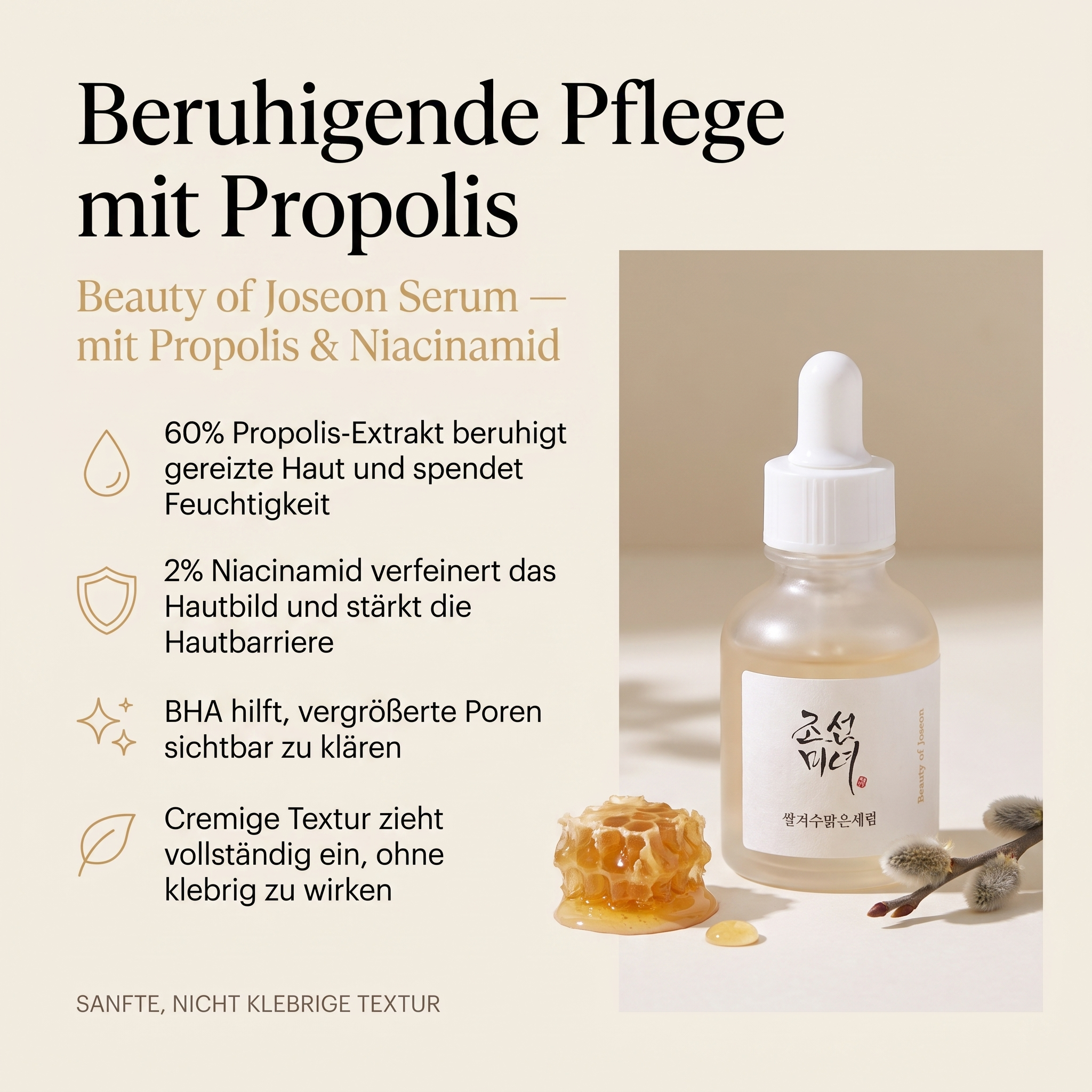Vorteile des Beauty of Joseon Gesichtsserums: Propolis-Extrakt beruhigt gereizte Haut, Niacinamid stärkt die Hautbarriere, BHA klärt vergrößerte Poren