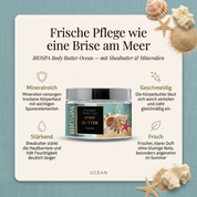 Vorteile der BIOSPA Körperbutter: Mineralien versorgen trockene Körperhaut mit wichtigen Spurenelementen, Sheabutter stärkt die Hautbarriere und hält Feuchtigkeit deutlich länger, frischer, klarer Duft ohne blumige Note, lässt sich weich verteilen und zieht gleichmäßig ein