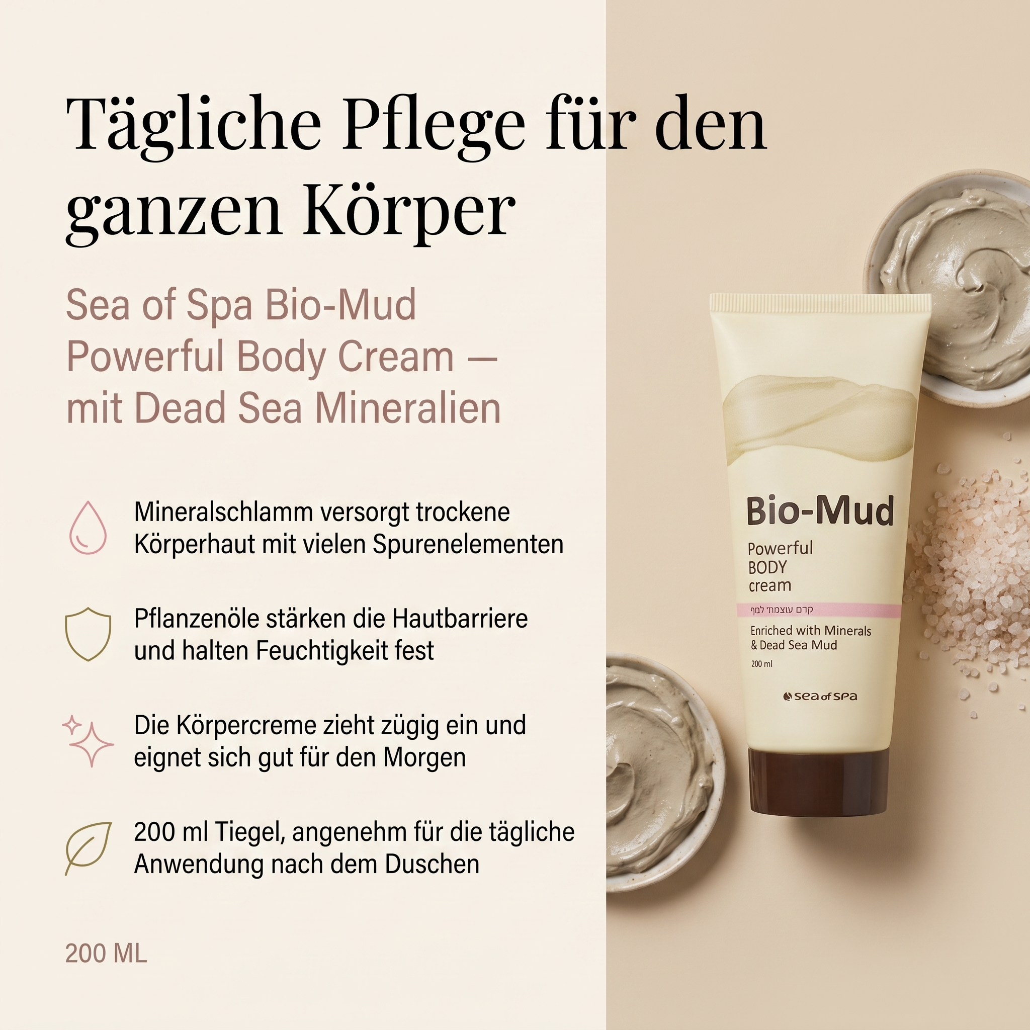 Vorteile der Sea of Spa Körpercreme: Mineralschlamm versorgt trockene Körperhaut mit vielen Spurenelementen, Pflanzenöle stärken die Hautbarriere und halten Feuchtigkeit fest, zieht zügig ein und eignet sich gut für den Morgen, 200-ml-Tiegel für die tägliche Anwendung