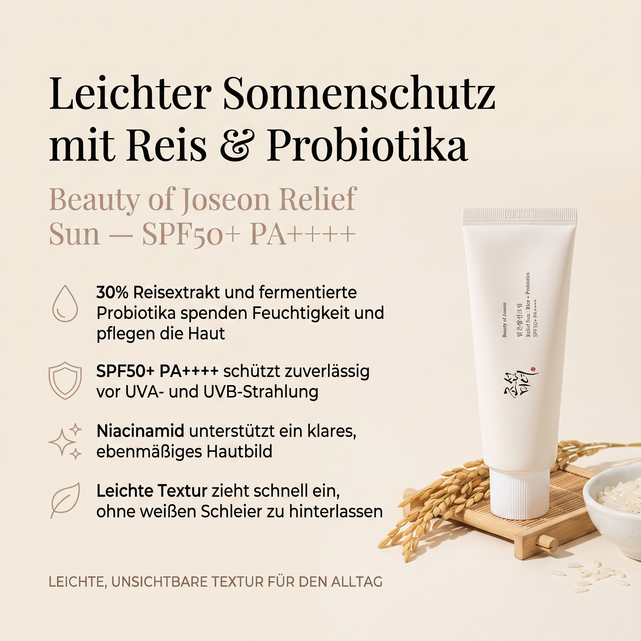 Vorteile der Beauty of Joseon Sonnencreme: 30% Reisextrakt und Probiotika spenden Feuchtigkeit, LSF 50+ PA++++ schützt vor UV-Strahlung, Niacinamid für ein klares Hautbild